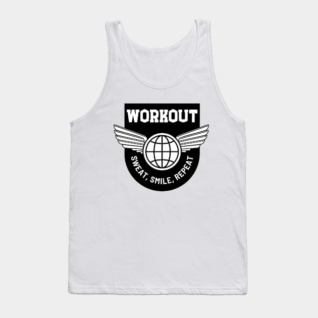 Sweat, smile, repeat. Tank Top by ZM1